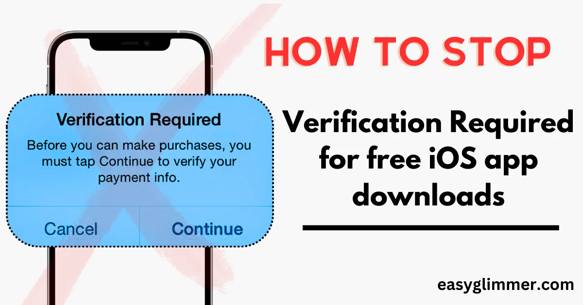 How to stop Verification Required for free iOS app downloads