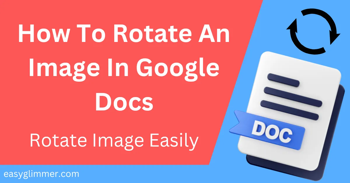 How To Rotate An Image In Google Docs