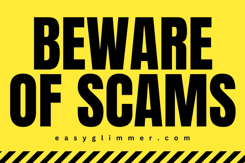 Beware of Scams